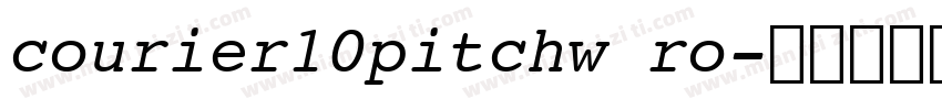 courier10pitchw ro字体转换